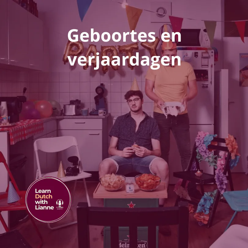 Afl. 02 - Geboortes en verjaardagen