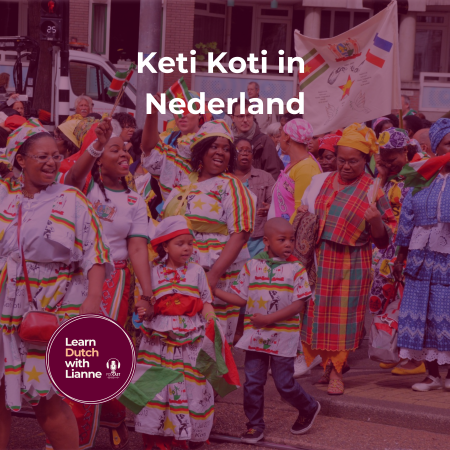 Afl. 62 - Keti Koti in Nederland