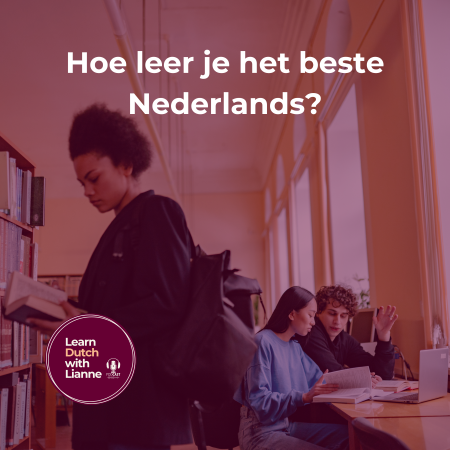 Afl. 66 - Hoe leer je het beste Nederlands?